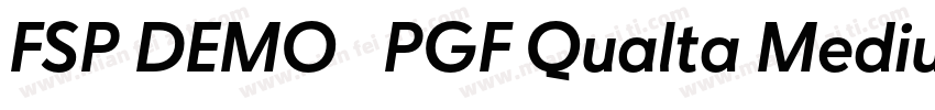FSP DEMO   PGF Qualta Medium字体转换
